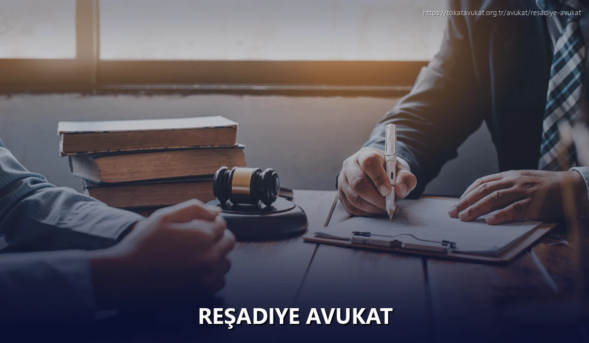 Reşadiye Avukat