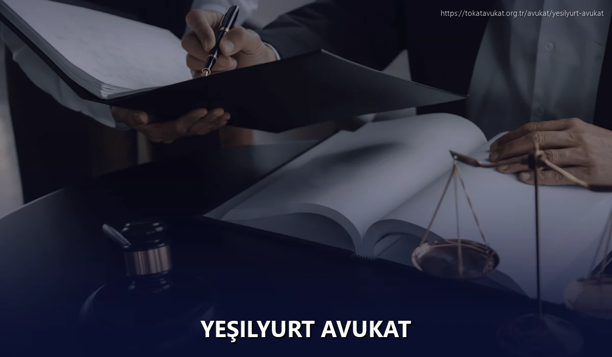 Yeşilyurt Avukat