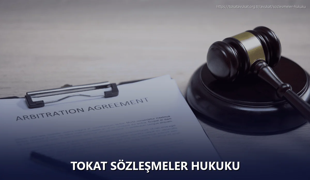 Tokat Sözleşmeler Hukuku