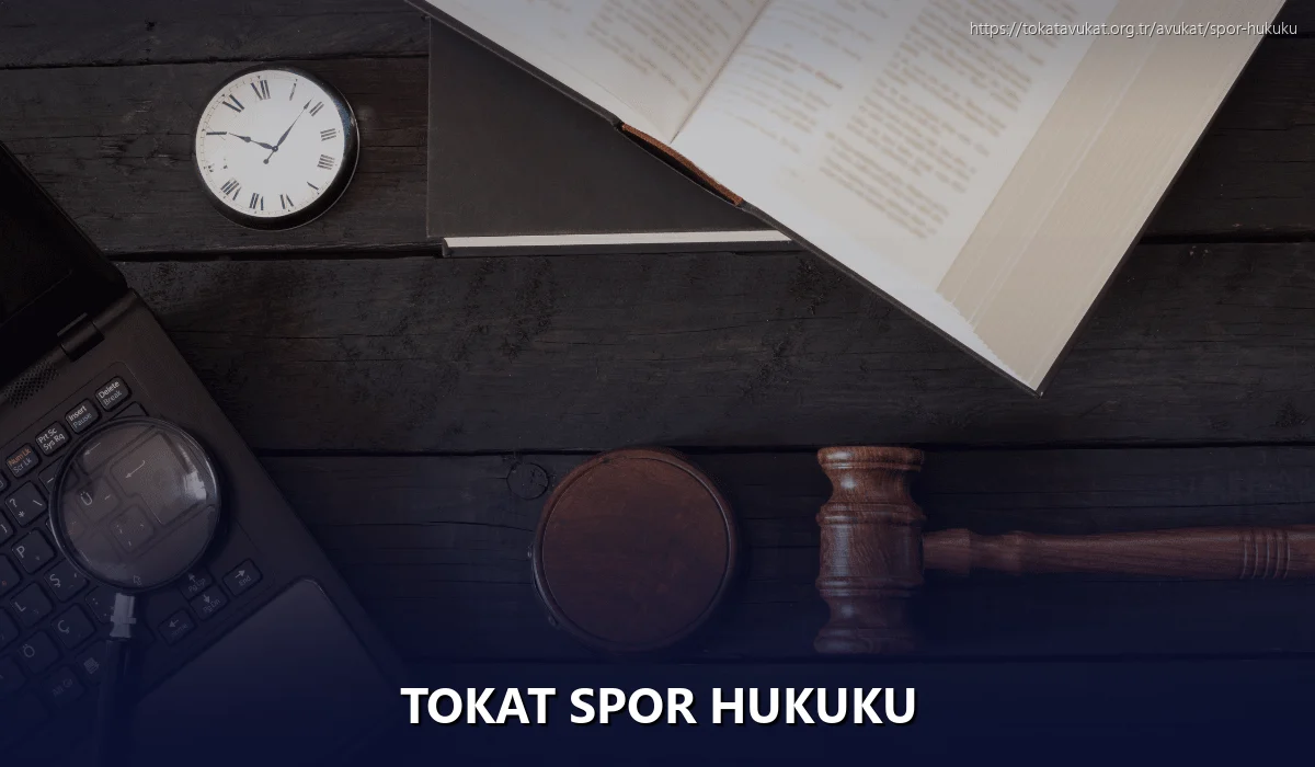 Tokat Spor Hukuku